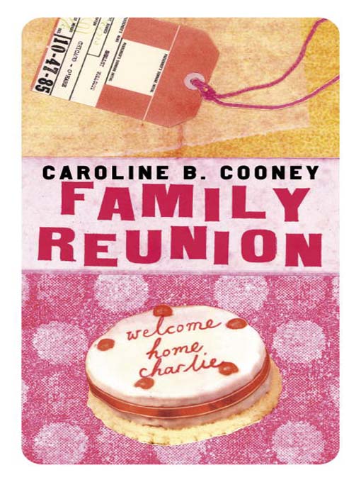 Title details for Family Reunion by Caroline B. Cooney - Wait list